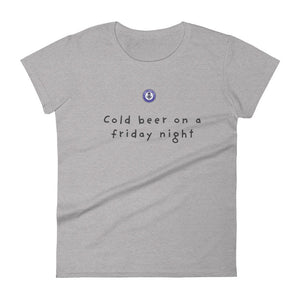 Cold beer on a friday night (Women's)